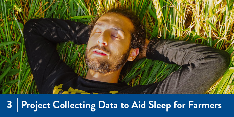 3 - Project Collecting Data to Aid Sleep for Farmers A person sleeping