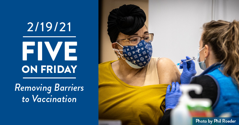 Five on Friday: Removing Barriers to Vaccination Five on Friday: Removing Barriers to Vaccination