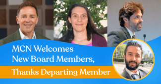 MCN Welcomes New Board Members, Thanks Departing Member