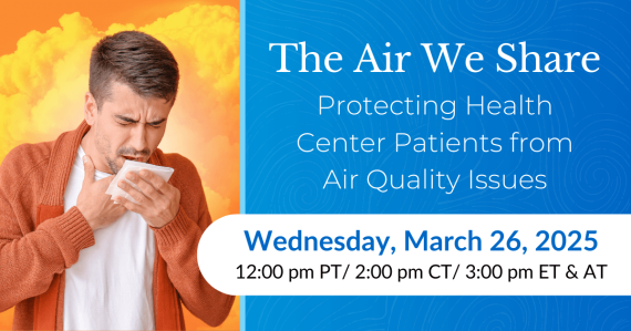 The Air We Share: Protecting Health Center Patients from Air Quality Issues