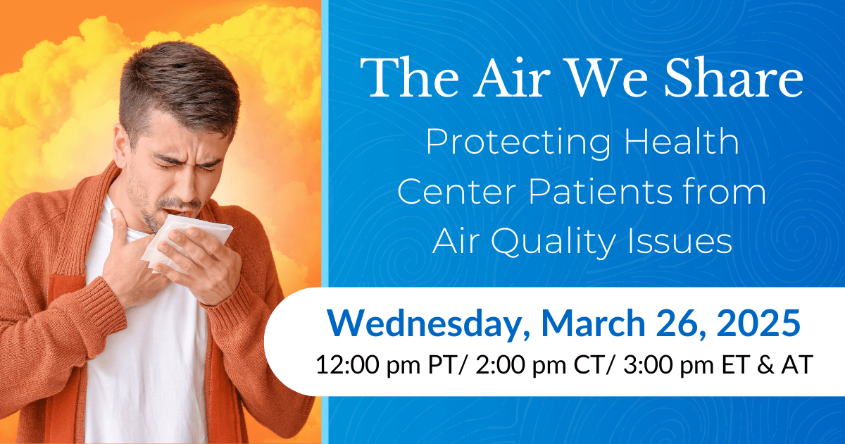 The Air We Share: Protecting Health Center Patients from Air Quality Issues