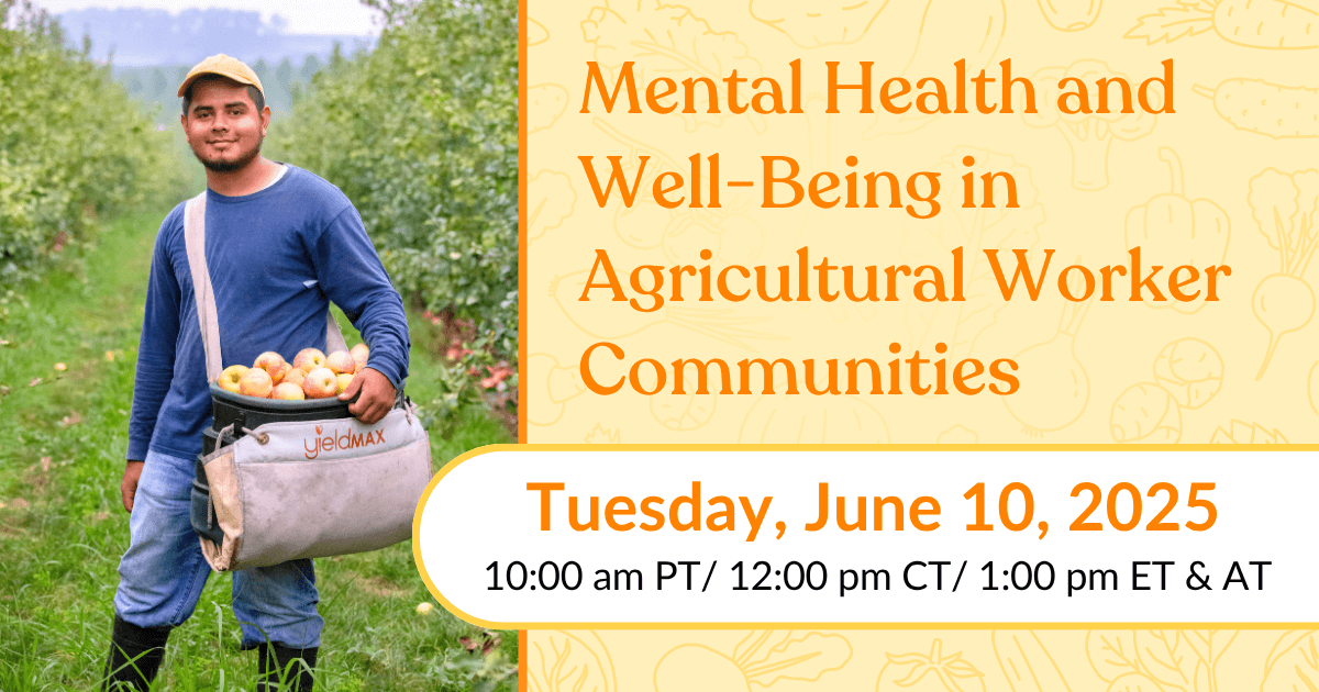 Mental Health and Well-Being in Agricultural Worker Communities